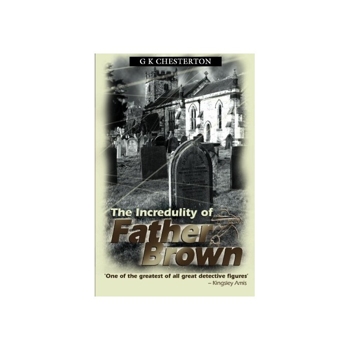 The Incredulity Of Father Brown